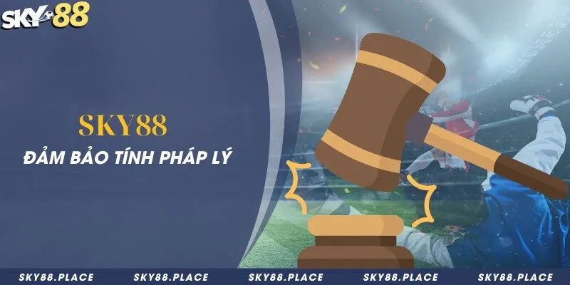 SKY88 - Link Tham Gia Nhà Cái Bóng Đá SKY 88 Số #1 8 Sky88 đảm bảo tính pháp lý